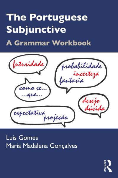 Cover for Luis Gomes · The Portuguese Subjunctive: A Grammar Workbook (Paperback Book) (2021)