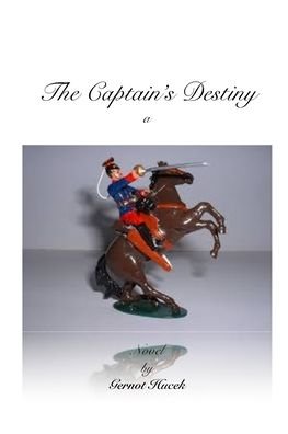 Cover for Gernot Hucek · The Captain's Destiny (Paperback Book) (2024)