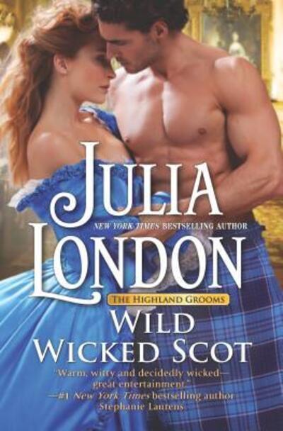 Cover for Julia London · Wild wicked Scot (Bok) (2016)