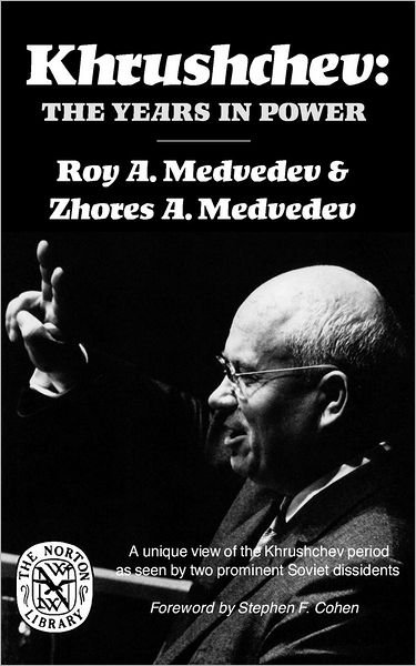 Cover for Roy A. Medvedev · Khrushchev: The Years in Power (Taschenbuch) (1978)