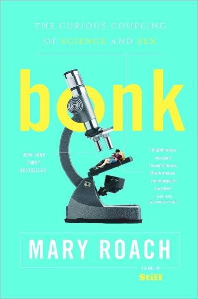 Cover for Mary Roach · Bonk (Bok) (2009)