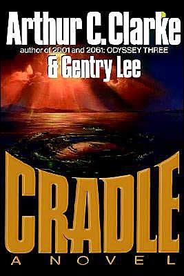Cover for Arthur Charles Clarke · Cradle (Hardcover Book) (1988)