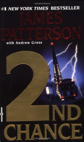 Cover for James Patterson · 2nd Chance (Women's Murder Club) (Paperback Bog) [First Printing edition] (2003)