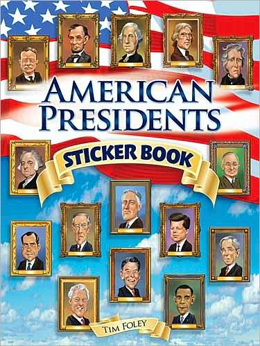 Cover for Tim Foley · American Presidents Sticker Book - Dover Sticker Books (Print) (2011)