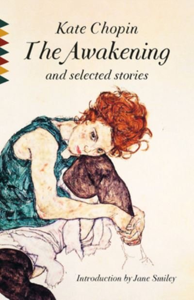 Cover for Kate Chopin · The Awakening and Selected Stories (Taschenbuch) (2023)