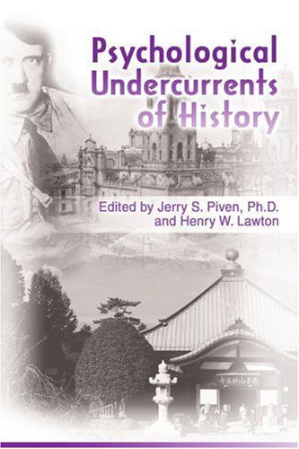 Psychological Undercurrents of History - Jerry Piven - Bøger - iUniverse - 9780595183791 - 1. juli 2001