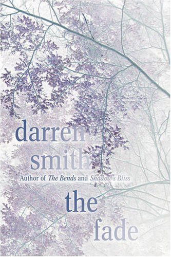 Cover for Darren Smith · The Fade (Pocketbok) (2007)