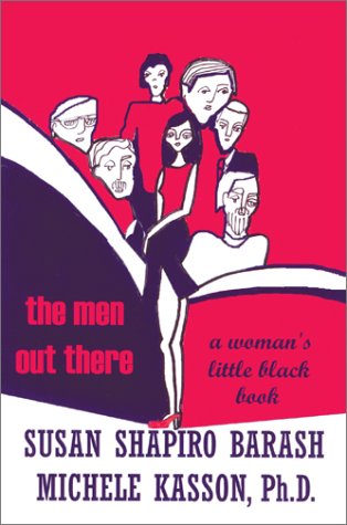 Cover for Susan Shapiro-barash · The men out There: a Woman's Little Black Book (Gebundenes Buch) (2003)