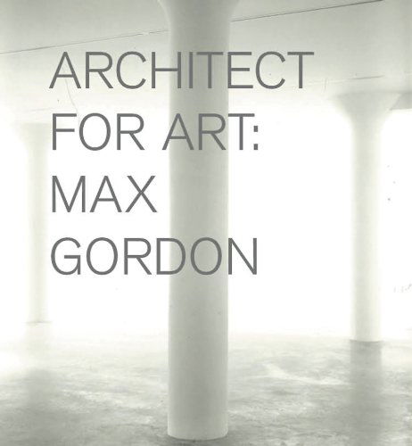 Cover for Jonathan Marvel · Max Gordon: Architect for Art (Hardcover Book) (2011)