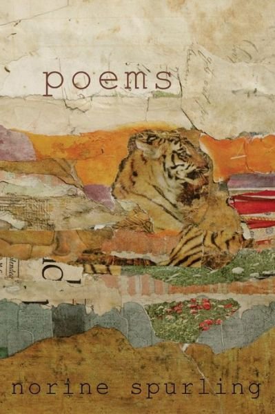 Cover for Norine Spurling · Poems (Paperback Book) (2014)