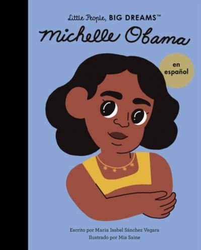 Cover for Maria Isabel Sanchez Vegara · Michelle Obama (Bog) [Spanish edition] (2023)