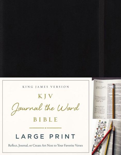 Cover for Thomas Nelson · KJV Large Print Bible, Journal the Word, Reflect, Journal or Create Art Next to Your Favorite Verses (Black Hardcover, Red Letter, Comfort Print: King James Version, Holy Bible) (Hardcover Book) [Large type / large print edition] (2016)