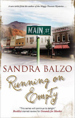 Cover for Sandra Balzo · Running on Empty (Hardcover Book) (2012)