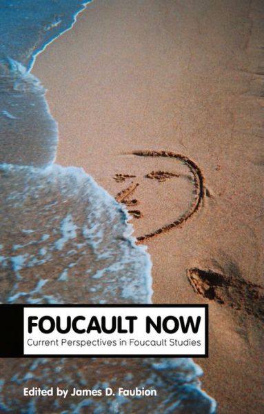 Cover for J Faubion · Foucault Now - Theory Now (Paperback Book) (2014)
