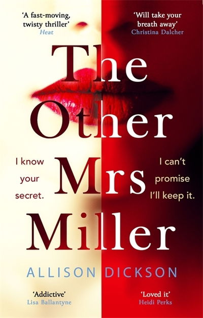Cover for Allison Dickson · The Other Mrs Miller: Gripping, Twisty, Unpredictable - The Must Read Thriller Of the Year (Paperback Book) (2020)