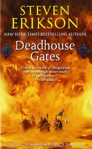 Cover for Steven Erikson · Deadhouse Gates: Book Two of The Malazan Book of the Fallen - Malazan Book of the Fallen (Taschenbuch) [1st edition] (2006)