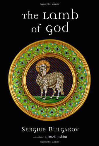 Cover for Sergius Bulgakov · The Lamb of God (Paperback Book) (2008)