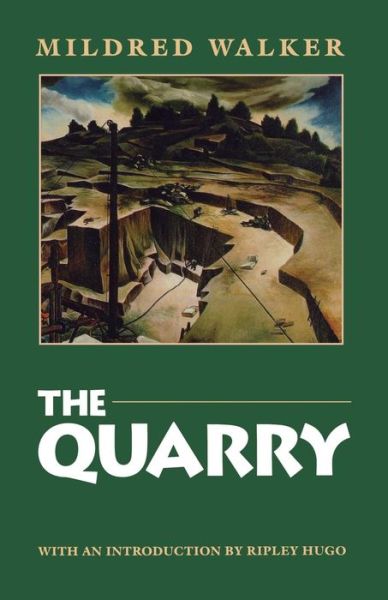 Cover for Mildred Walker · The Quarry (Paperback Book) (1995)