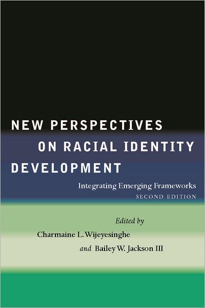 Cover for Michel Beaud · New Perspectives on Racial Identity Development: Integrating Emerging Frameworks, Second Edition (Hardcover Book) [2 Rev edition] (2012)