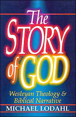 Cover for Michael Lodahl · The Story of God (Paperback Book) (1994)