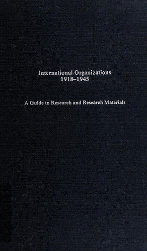 Cover for Baer · International Organizations 1 (Guides to European diplomatic history research and research materials) - European Diplomatic Histo (Taschenbuch) (1991)