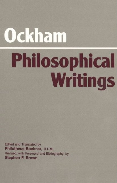 Cover for William of Ockham · Ockham: Philosophical Writings: A Selection - Hackett Classics (Gebundenes Buch) (1990)