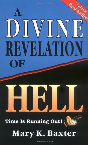 Cover for Mary K Baxter · Divine Revelation of Hell (Paperback Bog) (1993)