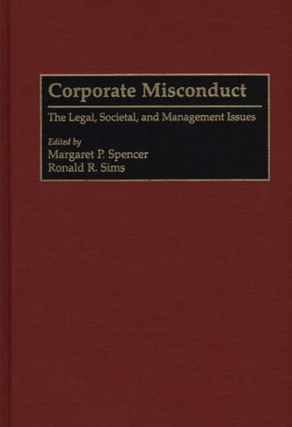 Cover for Ronald R. Sims · Corporate Misconduct: The Legal, Societal, and Management Issues (Inbunden Bok) [First Edition (Us) First Printing edition] (1995)