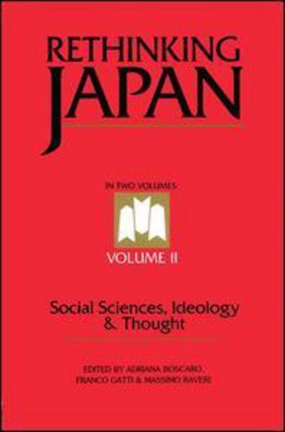 Cover for Adriana Boscaro · Rethinking Japan Vol 2: Social Sciences, Ideology and Thought (Hardcover Book) (1995)