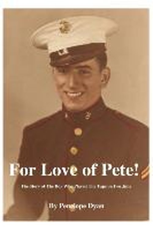 Cover for Penelope Dyan · For Love of Pete! (Paperback Book) (2005)