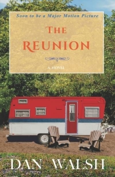 Cover for Dan Walsh · The Reunion (Paperback Bog) (2019)