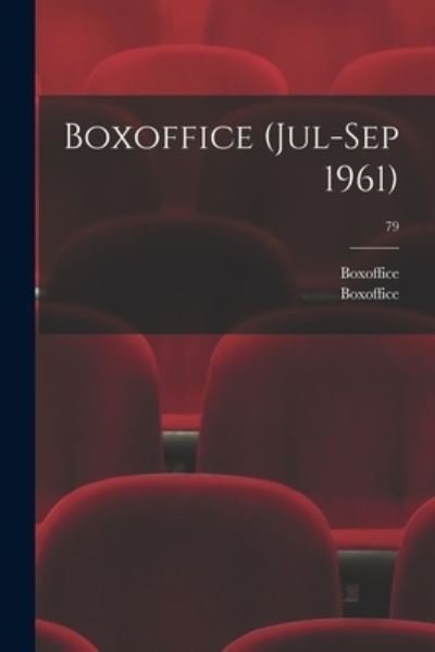 Cover for Boxoffice · Boxoffice (Jul-Sep 1961); 79 (Pocketbok) (2021)