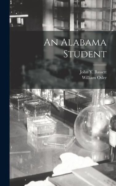 Cover for William Osler · Alabama Student (Bok) (2022)