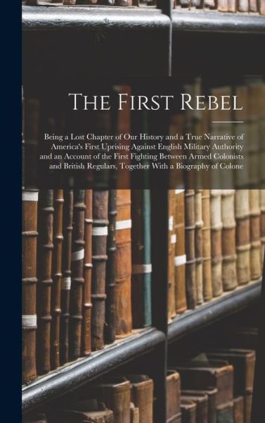 Cover for Anonymous · First Rebel (Bog) (2022)