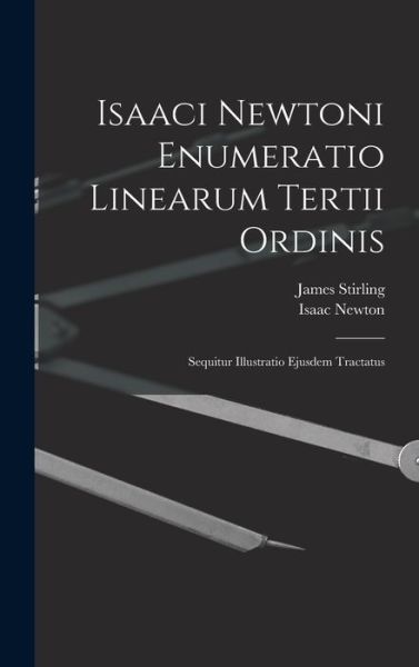 Cover for Isaac Newton · Isaaci Newtoni Enumeratio Linearum Tertii Ordinis (Buch) (2022)