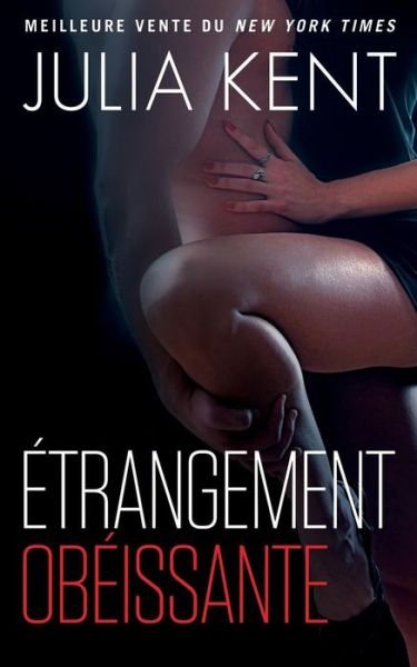 Cover for Julia Kent · Trangement Ob Issante (Pocketbok) (2019)