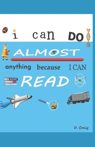 Cover for Tenecia Craig · I Can Do Almost Anything Because I Can Read (Paperback Bog) (2019)
