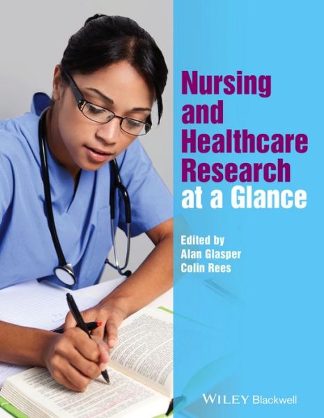 Cover for A Glasper · Nursing and Healthcare Research at a Glance - At a Glance (Nursing and Healthcare) (Paperback Book) (2016)