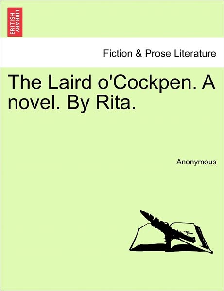 Cover for Anonymous · The Laird O'cockpen. a Novel. by Rita. (Paperback Book) (2011)