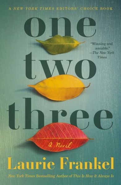 Cover for Laurie Frankel · One Two Three: A Novel (Paperback Bog) (2022)