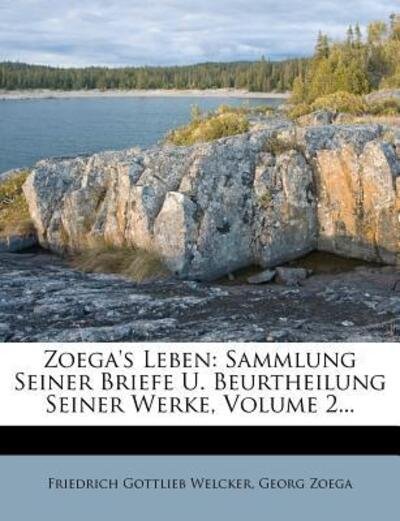 Cover for Welcker · Zoega's Leben. (Bog) (2012)