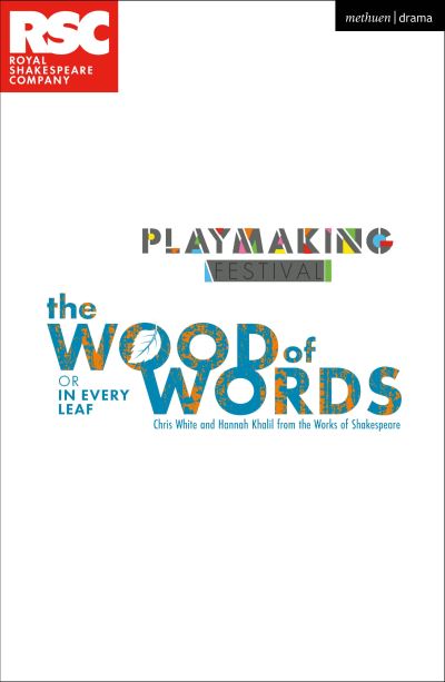 Cover for Hannah Khalil · The Wood of Words: In Every Leaf - Plays for Young People (Pocketbok) (2023)