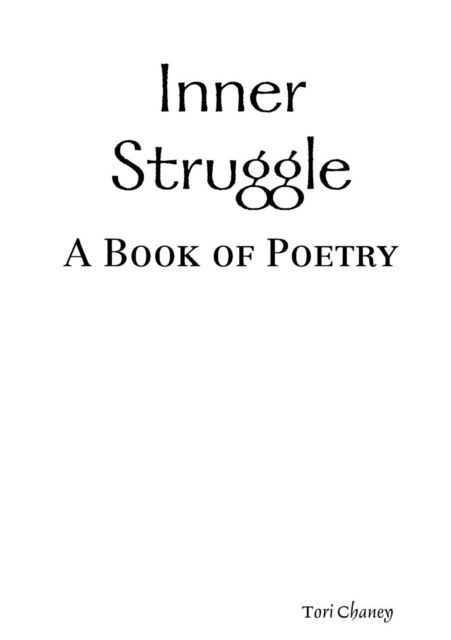 Cover for Tori Chaney · Inner Struggle (Paperback Book) (2016)