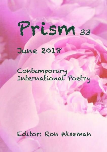 Cover for Ronald Wiseman · Prism 33 - June 2018 (Pocketbok) (2018)