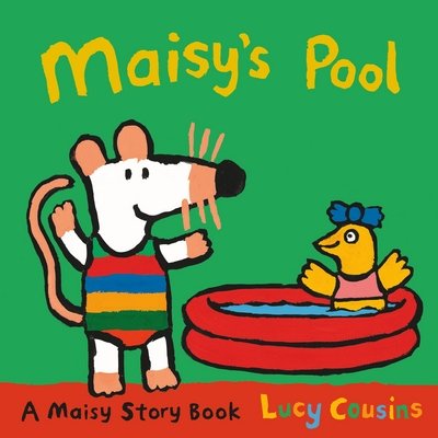 Cover for Lucy Cousins · Maisy's Pool - Maisy (Paperback Bog) (2014)