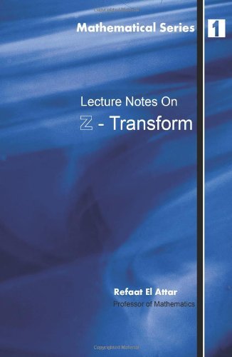 Cover for Refaat El Attar · Lecture Notes on Z-transform (Pocketbok) (2004)