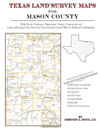 Cover for Gregory a Boyd J.d. · Texas Land Survey Maps for Mason County (Paperback Book) (2010)