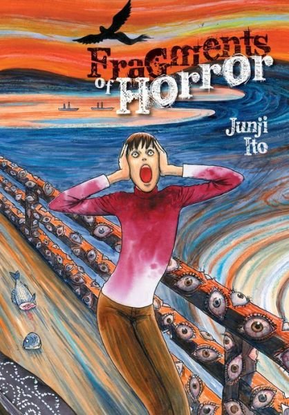 Cover for Junji Ito · Fragments of Horror - Junji Ito (Gebundenes Buch) (2015)