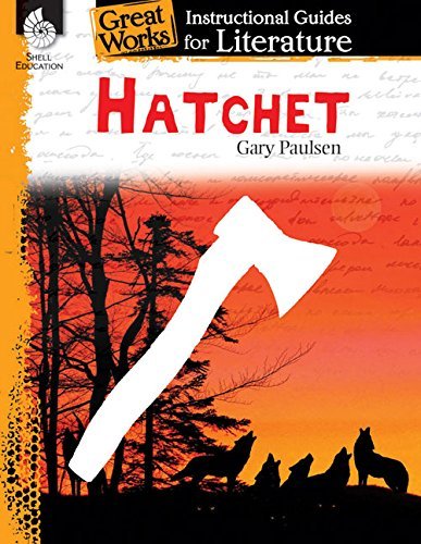 Cover for Suzanne Barchers · Hatchet: An Instructional Guide for Literature: An Instructional Guide for Literature (Paperback Book) (2014)