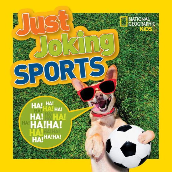 Just Joking Sports - Just Joking - National Geographic Kids - Books - National Geographic Kids - 9781426329791 - March 13, 2018